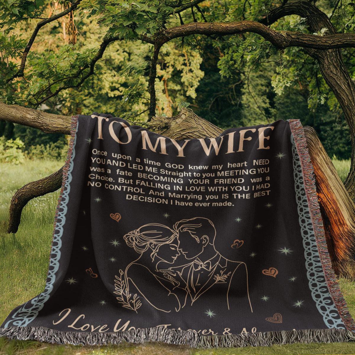 To My Wife - Heirloom Woven Blanket